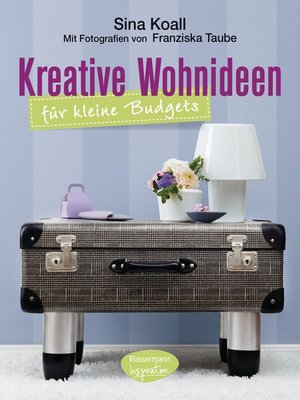 cover image of Kreative Wohnideen für kleine Budgets